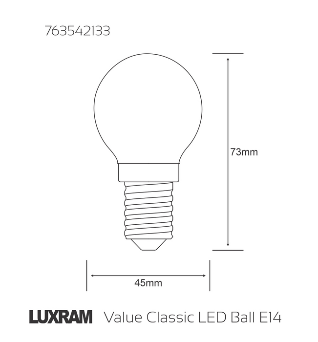 Luxram Value Classic LED Ball E14 Dimmable 4W Warm White 2700K, 400lm, Frosted Finish • 763542133