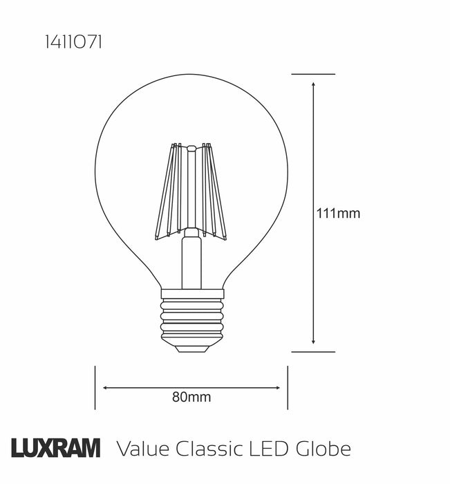 Luxram Classic LED Globe 80mm E27 6.5W 2700K Warm White 806lm Dimmable Clear Finish 3yrs Warranty • 1411071