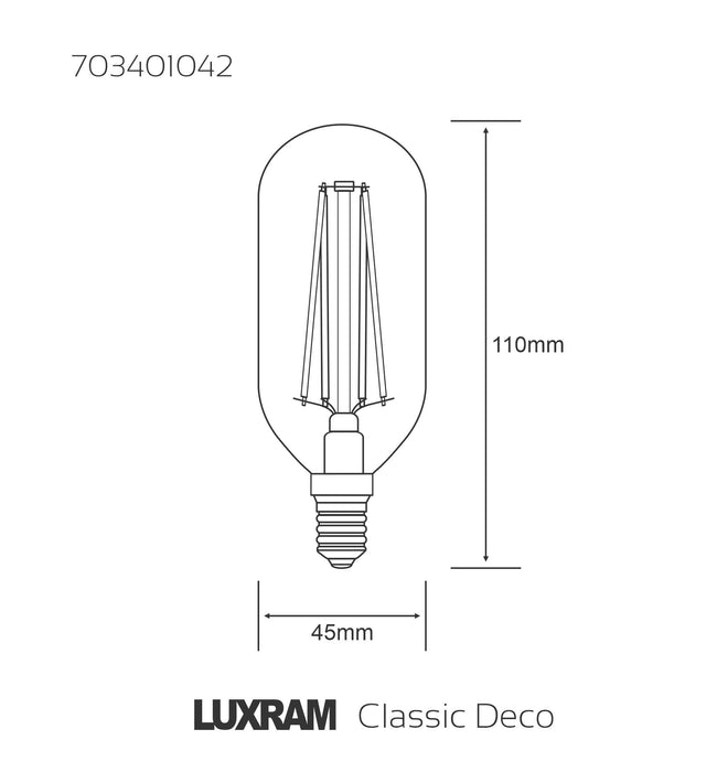 Luxram Classic Deco LED T45 4000K Natural White E14 4W Dimmable Clear Glass Ø45x110mm (straight filament) 3yrs Warranty  • 703401042