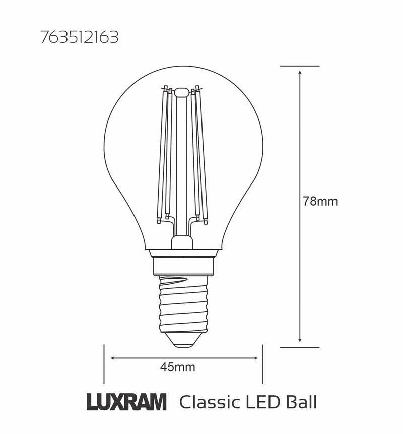 Luxram Value Classic LED Ball E14 6.5W Warm White 2700K, 806lm, Clear Finish, 3yrs Warranty • 763512163