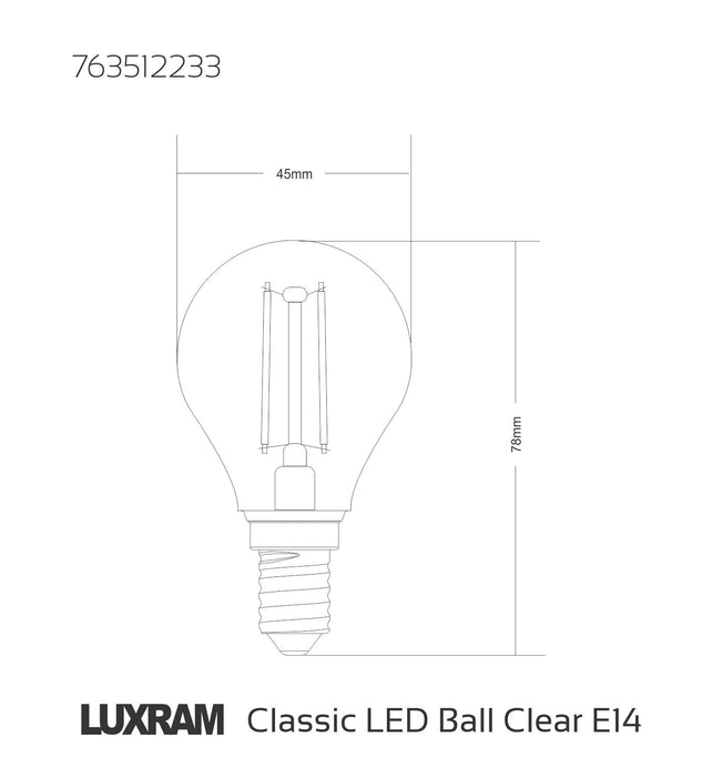 Luxram Value Classic LED Ball E14 Dimmable 4W Warm White 2700K, 400lm, Clear Finish • 763512233